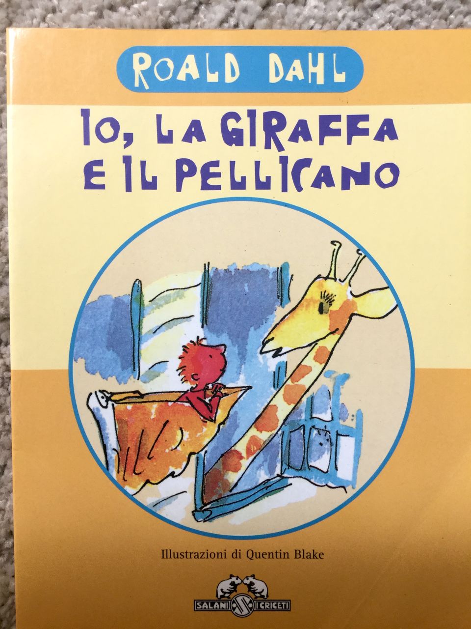 Roald Dahl, Io, la giraffa e il pellicano, Salani