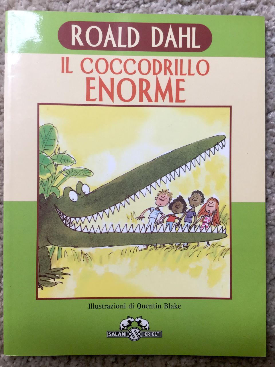 Roald Dahl, Il coccodrillo enorme, Salani