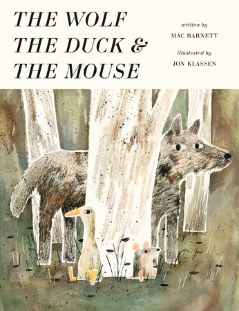 Mac Barnett - Jon Klassen, The wolf, the duck and the mouse 