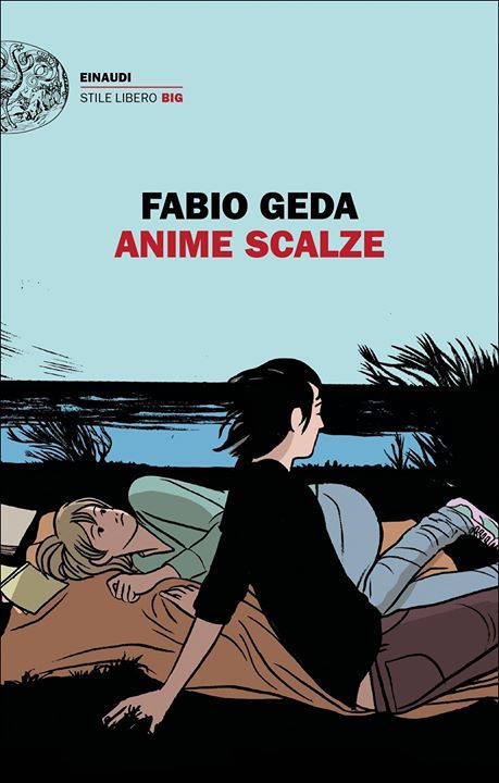 Fabio Geda, Anime scalze, Einaudi