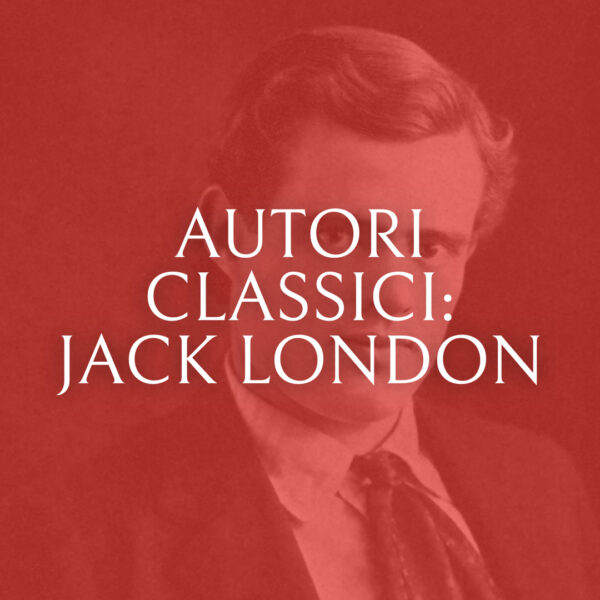 Alla scoperta di Jack London